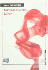 Kırmızı Kumru Lilith