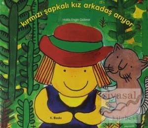 Kırmızı Şapkalı Kız Arkadaş Arıyor