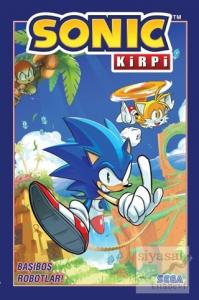 Kirpi Sonic Cilt 1 - Başıboş Robotlar!