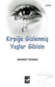 Kirpiğe Gizlenmiş Yaşlar Gibisin