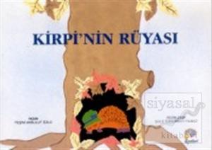 Kirpi'nin Rüyası