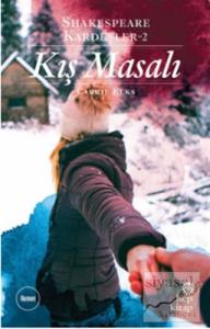 Kış Masalı - Shakespeare Kardeşler - 2