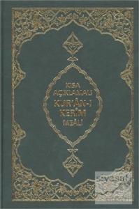 Kısa Açıklamalı Kur'an-ı Kerim Meali (Ciltli)