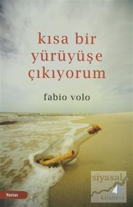 Kısa Bir Yürüyüşe Çıkıyorum