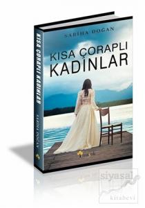 Kısa Çoraplı Kadınlar