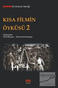 Kısa Filmin Öyküsü 2