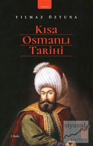 Kısa Osmanlı Tarihi
