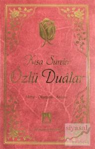 Kısa Sureler Özlü Dualar