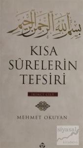Kısa Surelerin Tefsiri 2 (Ciltli)