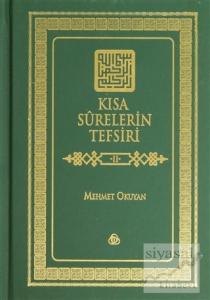Kısa Surelerin Tefsiri Cilt 2 (Ciltli)