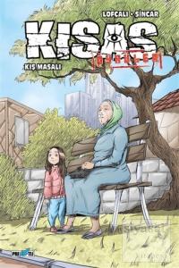 Kısas Öyküler: Kış Masalı (Kapak A)