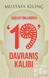 Kişileri Yönlendiren 19 Davranış Kalıbı
