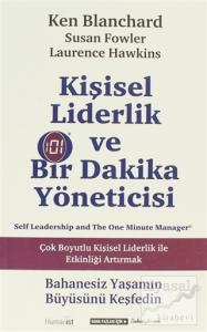 Kişisel Liderlik ve Bir Dakika Yöneticisi