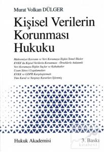 Kişisel Verilerin Korunması Hukuku (Ciltli)