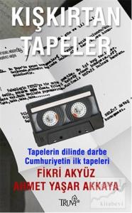 Kışkırtan Tapeler