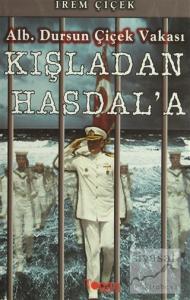 Kışladan Hasdal'a