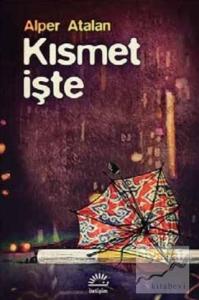 Kısmet İşte