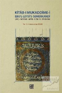 Kitab-ı Mukaddime-i Ebu'l-Leysi's-Semerkandi