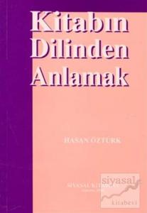 Kitabın Dilinden Anlamak