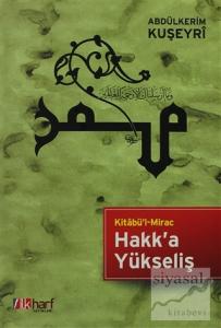 Kitabü'l Mirac Hakk'a Yükseliş