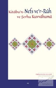 Kitabu'n-Nefs ve'r-Ruh ve Şerhu Kuvvahuma