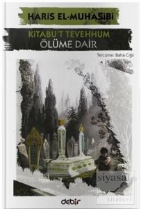 Kitabu't Tevehhum - Ölüme Dair