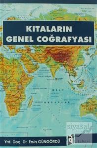 Kıtaların Genel Coğrafyası
