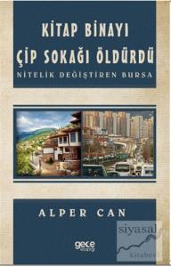 Kitap Binayı Çip Sokağı Öldürdü