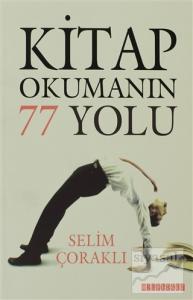 Kitap Okumanın 77 Yolu