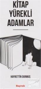 Kitap Yürekli Adamlar