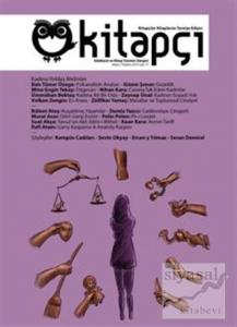 Kitapçı Edebiyat ve Kitap Tanıtım Dergisi Sayı : 15 Mayıs - Haziran 2016