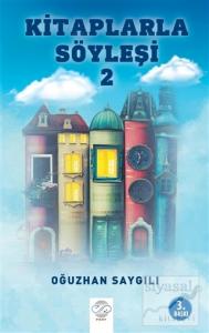 Kitaplarla Söyleşi 2
