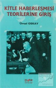 Kitle Haberleşmesi Teorilerine Giriş