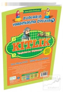 Kıtlık - Başkalarını Düşünmek / Dualarla Yardımlaşma Öyküleri 4