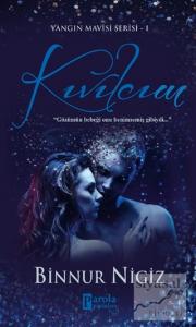 Kıvılcım - Yangın Mavisi Serisi 1