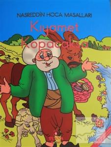 Kıyamet Kopacaksa - Nasreddin Hoca Masalları