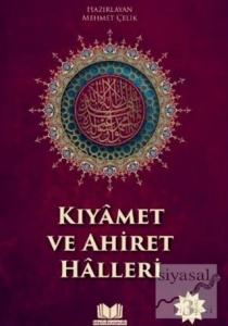 Kıyamet ve Ahiret Halleri