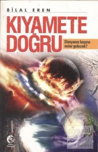 Kıyamete Doğru