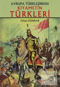 Kıyametin Türkleri