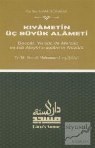 Kıyametin Üç Büyük Alameti