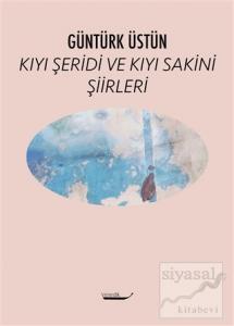 Kıyı Şeridi ve Kıyı Sakini Şiirleri