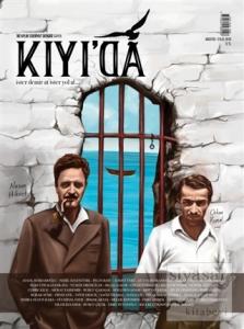 Kıyı'da Dergisi Sayı: 6 Ağustos - Eylül 2019