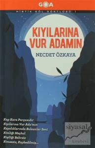 Kıyılarına Vur Adamın