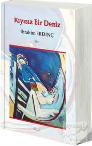 Kıyısız Bir Deniz