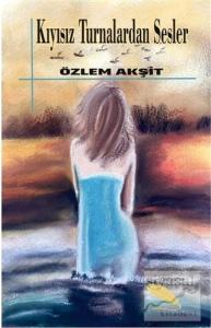 Kıyısız Turnalardan Sesler