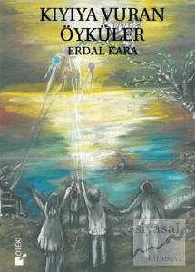 Kıyıya Vuran Öyküler (Ciltli)