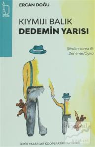 Kıymıjı Balık Dedemin Yarısı