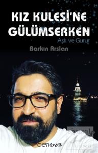 Kız Kulesi'ne Gülümserken