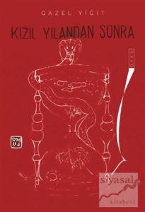 Kızıl Yılandan Sonra