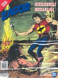 Kızılderili Mezarlığı - Zagor Özel Seri Sayı 21